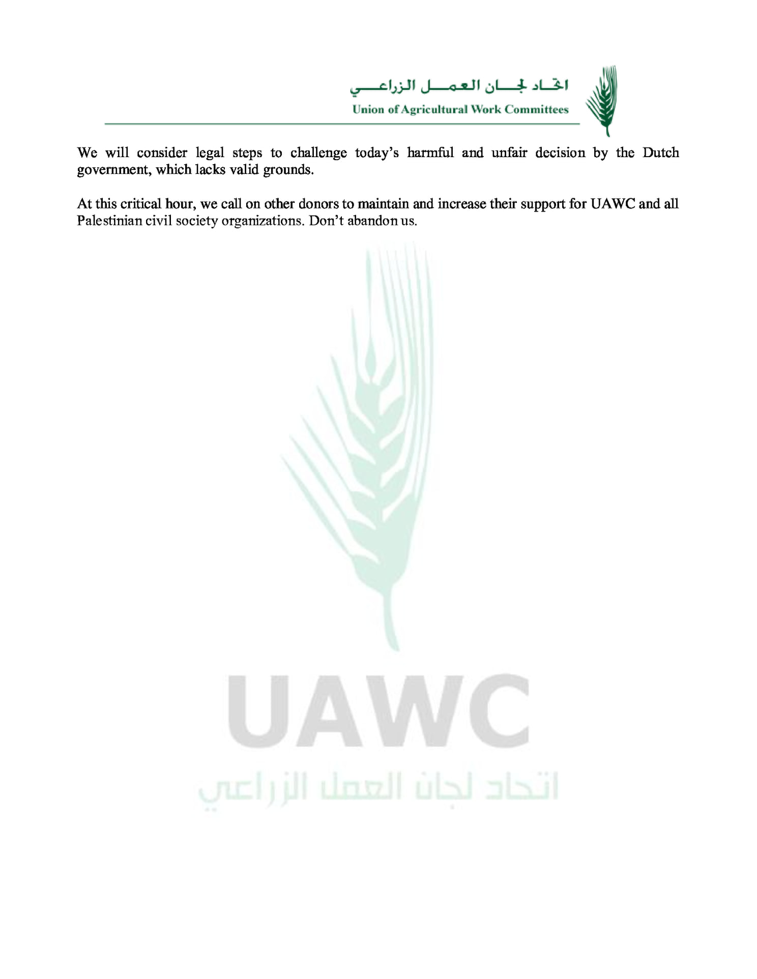 UAWC's statement following the Dutch Government Decision to end Funding